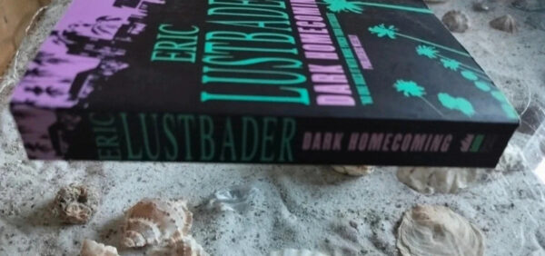 Eric Lustbader - Dark Homecoming - Afbeelding 3