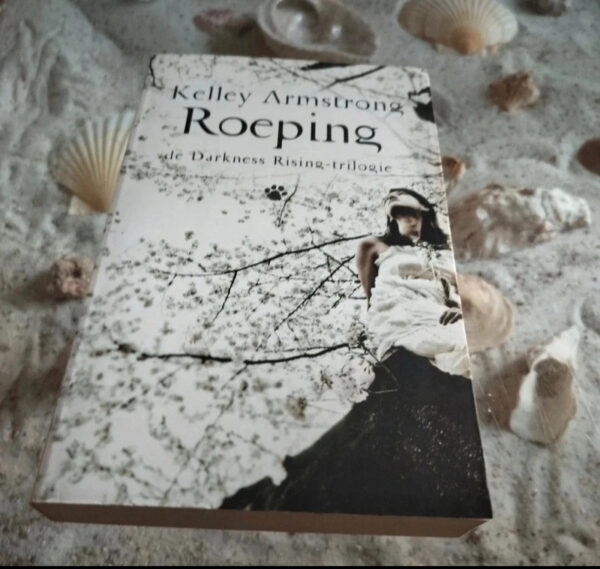 Kelley Armstrong - Roeping - Darkness Rising