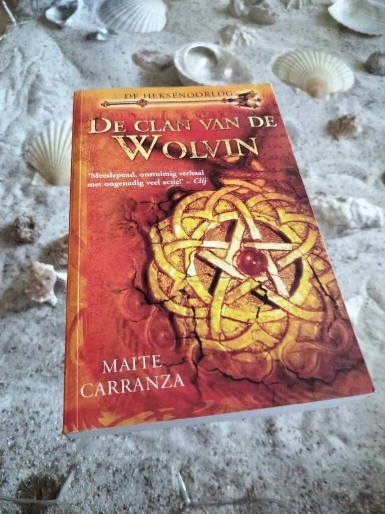 Maite Caranza - De Clan van de Wolvin - Heksenoorlog