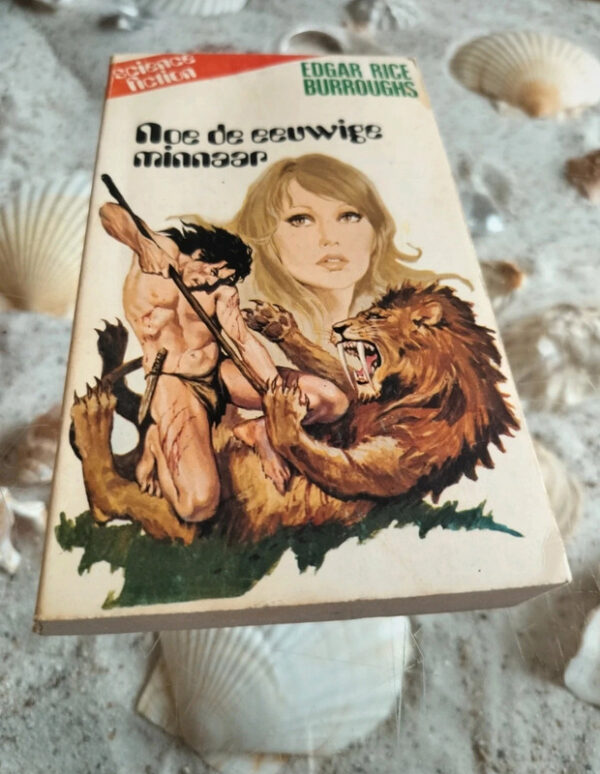 Edgar Rice Burroughs - Noe de eeuwige minnaar