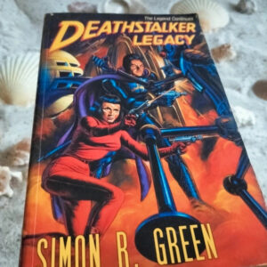 Simon R Green - Deathstalker Legacy