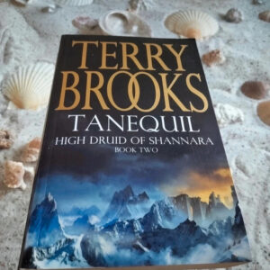 Terry Brooks - Tanequil - High Druid of Shannara 2