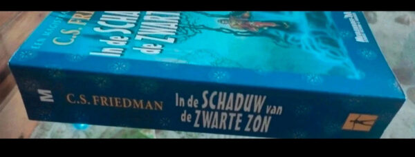 C.S. Friedman - In de schaduw van de zwarte zon - Afbeelding 3