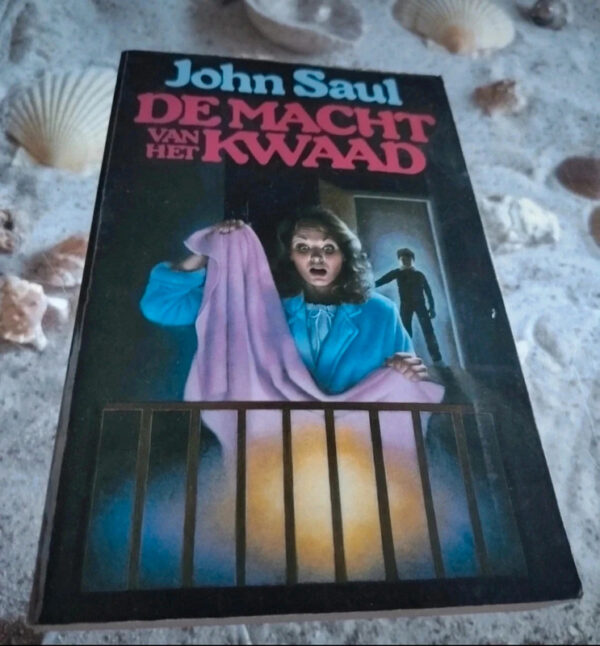 John Saul - De Macht van het Kwaad