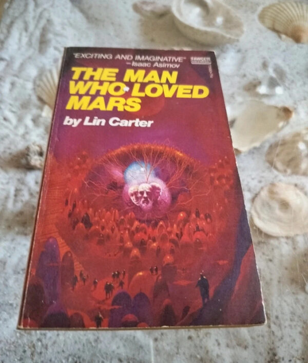 Lin Carter - The man who loved Mars