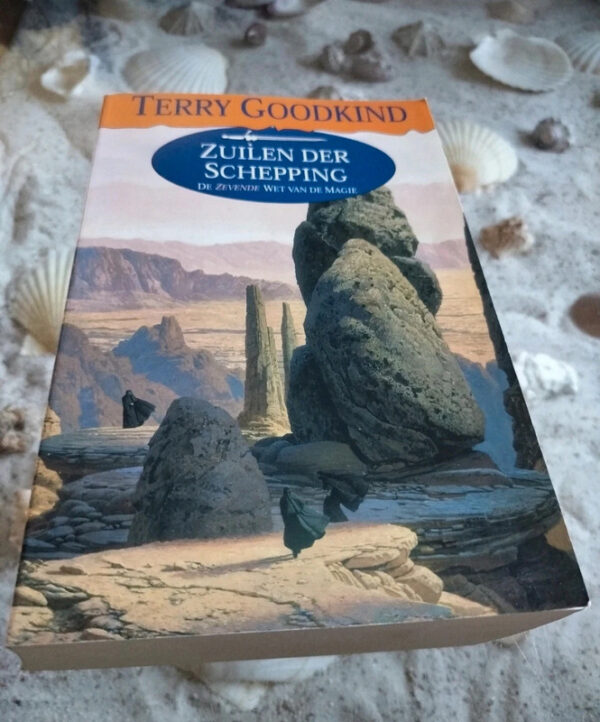 Terry Goodkind - De zevende wet van de magie - Zuilen der Schepping