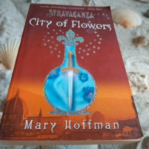 Mary Hoffman - City of Flowers - Stravaganza