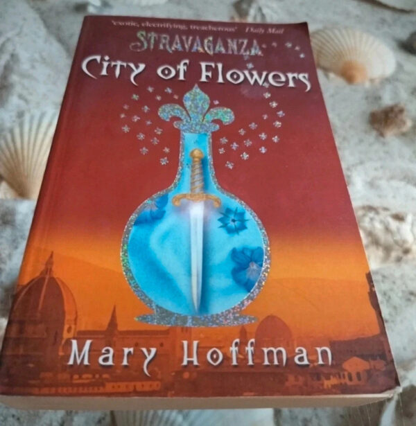 Mary Hoffman - City of Flowers - Stravaganza