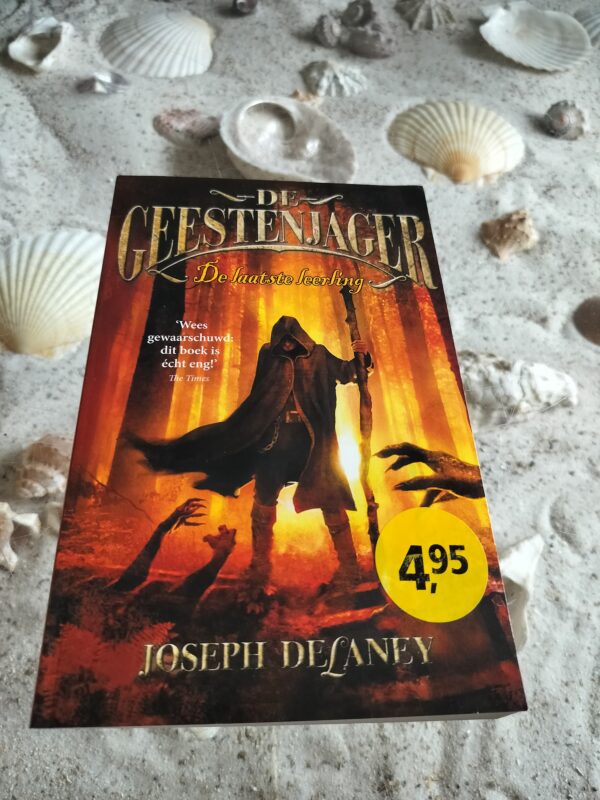 Joseph Delaney - De laatste leerling - Geestjager deel 1