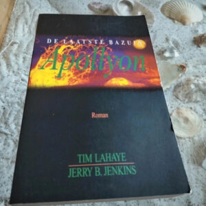 Tim LaHeye - Apollyon - Laatste Bazuin
