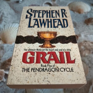 Stephen Lawhead - Grail - Pendragon Cycle book 5