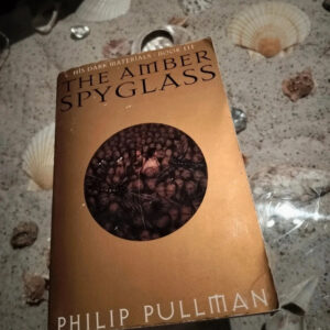 Philip Pullman - The Amber Spyglass