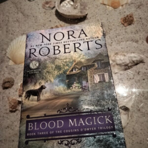 Nora Roberts - Blood Magick