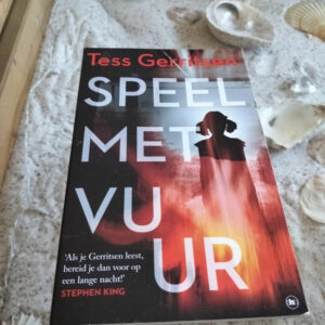 Tess Gerritsen - Speel met vuur
