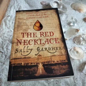 Sally Gardner - The Red Necklace