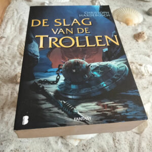 Christoph Hardebusch - De slag van de trollen