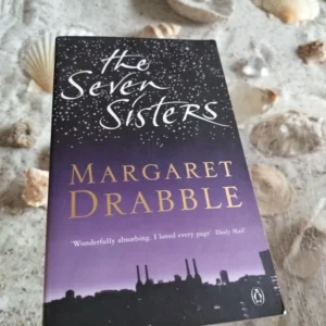 Margaret Drabble - The Seven Sisters