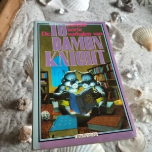 De tien sterkste korte verhalen van Damon Knight