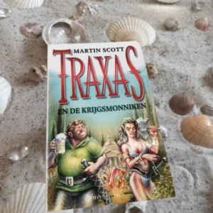 Martin Scott - Traxas en de krijgsmonniken