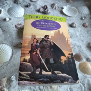 Terry Goodkind - Steen der Tranen - De tweede wet van de magie
