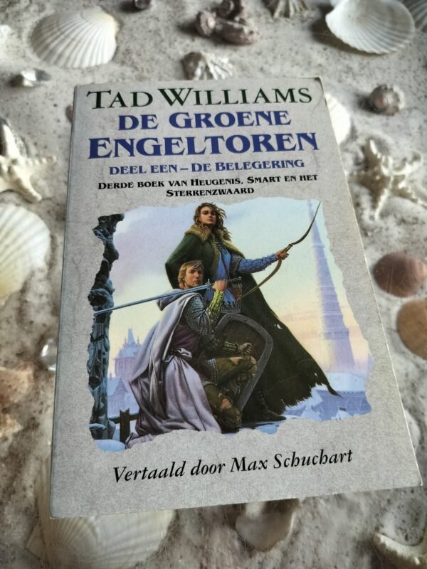 Tad Williams - De Groene Engeltoren - Deel 1 de Belegering