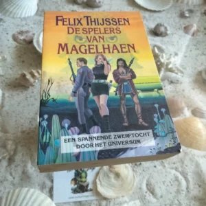 Felix Thijssen - De spelen van Magelhaen