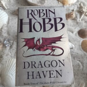 Robin Hobb - Dragon Haven - Rain Wild Chronicles deel 2