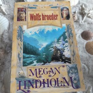 Megan Lindholm - Wolfs broeder - Het Rendiervolk deel 2