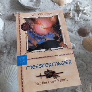 W.J. Maryson - Het boek van Kennis - Meestermagiër deel 6