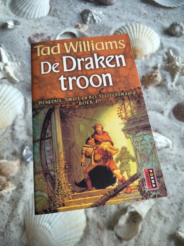Tad Williams - Drakentroon - Heugenis Smart en Sterrenzwaard deel 1