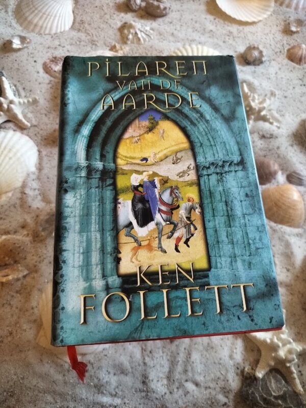 Ken Follett - Pilaren van de Aarde - Kingsbridge - Hardcover