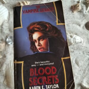 Karen. E. Tayler - Blood Secrets - Vampire Legacy deel 1 - English